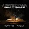 Seventh Trumpet - Ancient Promise